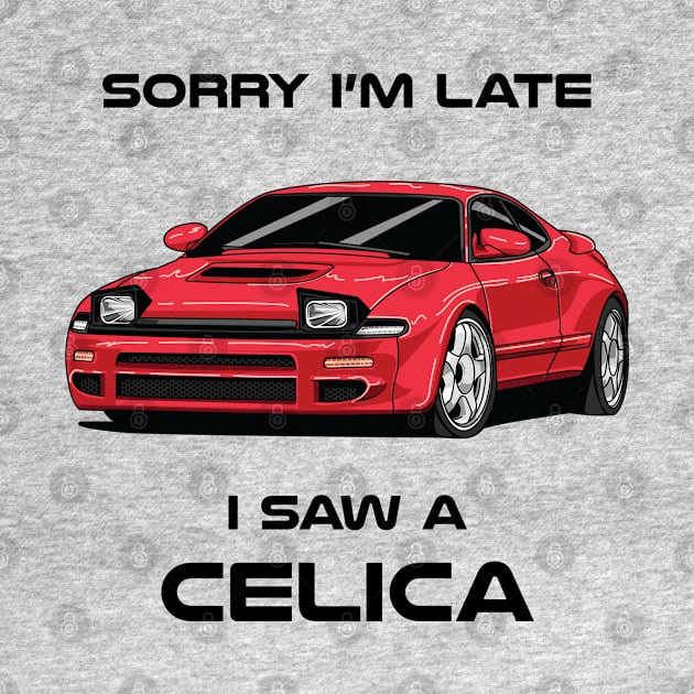 Sorry I'm Late Toyota Celica MK5 by DriveTheClassics